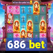 686 bet